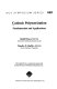 Cationic polymerization : fundamentals and applications /