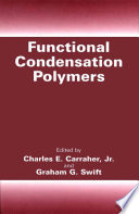 Functional condensation polymers /