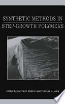Synthetic methods in step-growth polymers /