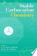 Stable carbocation chemistry /
