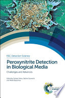Peroxynitrite detection in biological media : challenges and advances /