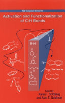 Activation and functionalization of C-H bonds /
