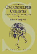 Organosulfur chemistry : synthetic aspects /
