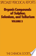 Organic compounds of sulphur, selenium, and tellurium.