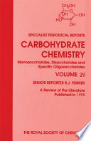 Carbohydrate chemistry. a review of the literature published during 1995 /
