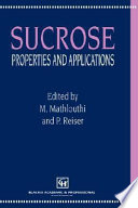 Sucrose : properties and applications /
