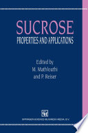 Sucrose : properties and applications /