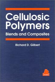 Cellulosic polymers, blends, and composites /