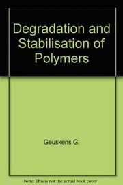 Degradation and stabilisation of polymers /