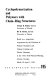 Cyclopolymerization and polymers with chain-ring structures : based on a symposium cosponsored by the divisions of Polymer Chemistry and Organic Coatings and Plastics Chemistry at the 181st ACS National Meeting, Atlanta, Georgia, March 30-April 1, 1981 /