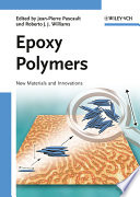 Epoxy polymers : new materials and innovations /