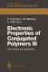 Electronic properties of conjugated polymers III : basic models and applications : Proceedings of an international winter school, Kirchberg, Tirol, March 11-18, 1989 /