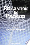 Relaxation in polymers /