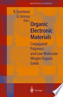 Organic electronic materials : conjugated polymers and low molecular weight organic solids /