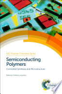 Semiconducting polymers : controlled synthesis and microstructure /