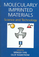 Molecularly imprinted materials : science and technology /