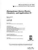 Photopolymer device physics, chemistry, and applications IV : 15-16 July 1998, Québec, Canada /