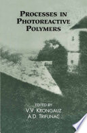 Processes in photoreactive polymers /