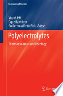 Polyelectrolytes : thermodynamics and rheology /