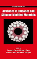 Advances in silicones and silicone-modified materials /