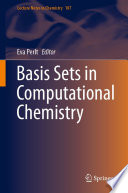 Basis sets in computational chemistry /