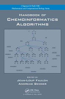 Handbook of chemoinformatics algorithms /