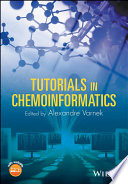 Tutorials in chemoinformatics /