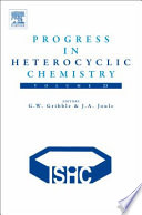 Progress in heterocyclic chemistry.