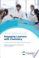 Engaging learners with chemistry : projects to stimulate interest and participation /