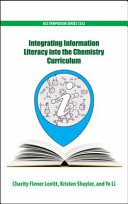 Integrating information literacy into the chemistry curriculum /