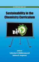 Sustainability in the chemistry curriculum /