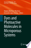 Dyes and Photoactive Molecules in Microporous Systems /