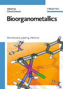 Bioorganometallics : biomolecules, labeling, medicine /