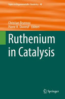 Ruthenium in catalysis /