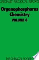 Organophosphorus chemistry. a review of the literature published between July 1975 and June 1976.