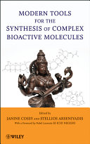 Modern tools for the synthesis of complex bioactive molecules /