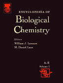 Encyclopedia of biological chemistry /