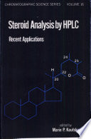 Steroid analysis by HPLC : recent applications /