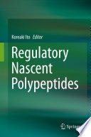 Regulatory nascent polypeptides /