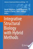 Integrative Structural Biology with Hybrid Methods /