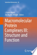 Macromolecular Protein Complexes III: Structure and Function /