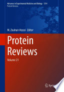 Protein Reviews  : Volume 21 /