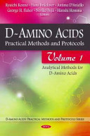 D-amino acids : practical methods and protocols /