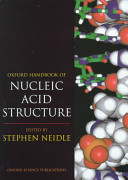 Oxford handbook of nucleic acid structure /