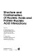 Structure and conformation of nucleic acids and protein-nucleic acid interactions : proceedings of the fourth annual Harry Steenbock Symposium, Structure and Conformation of Nucleic Acids and Protein-Nucleic Acid , June 16-19, 1974, Madison, Wisconsin /