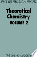 Theoretical chemistry. a review of the recent literature /