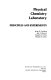Physical chemistry laboratory : principles and experiments /