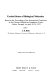 Excited states of biological molecules : based on the proceedings of the international conference at the Calouste Gulbenkian Foundation Centre, Lisbon, Portugal, on April 18-24, 1974 /