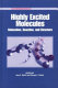 Highly excited molecules : relaxation, reaction, and structure /