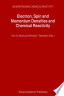 Electron, spin and momentum densities and chemical reactivity /